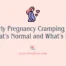 11 Early Pregnancy Cramping Signs: What’s Normal and What’s Not