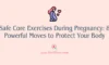 Safe Core Exercises During Pregnancy: 8 Powerful Moves to Protect Your Body