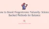 How to Boost Progesterone Naturally: Science-Backed Methods for Balance