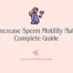 How to Increase Sperm Motility Naturally: A Complete Guide
